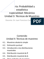 Materia: Probabilidad y Estadística Especialidad: Mecánica Unidad 3: Técnicas de Muestreo