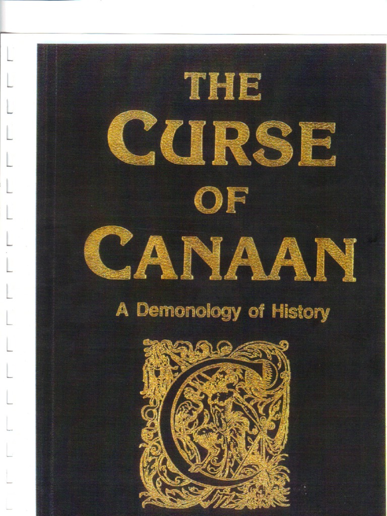 Eustace Mullins The Curse of Canaan, A Demonology of History