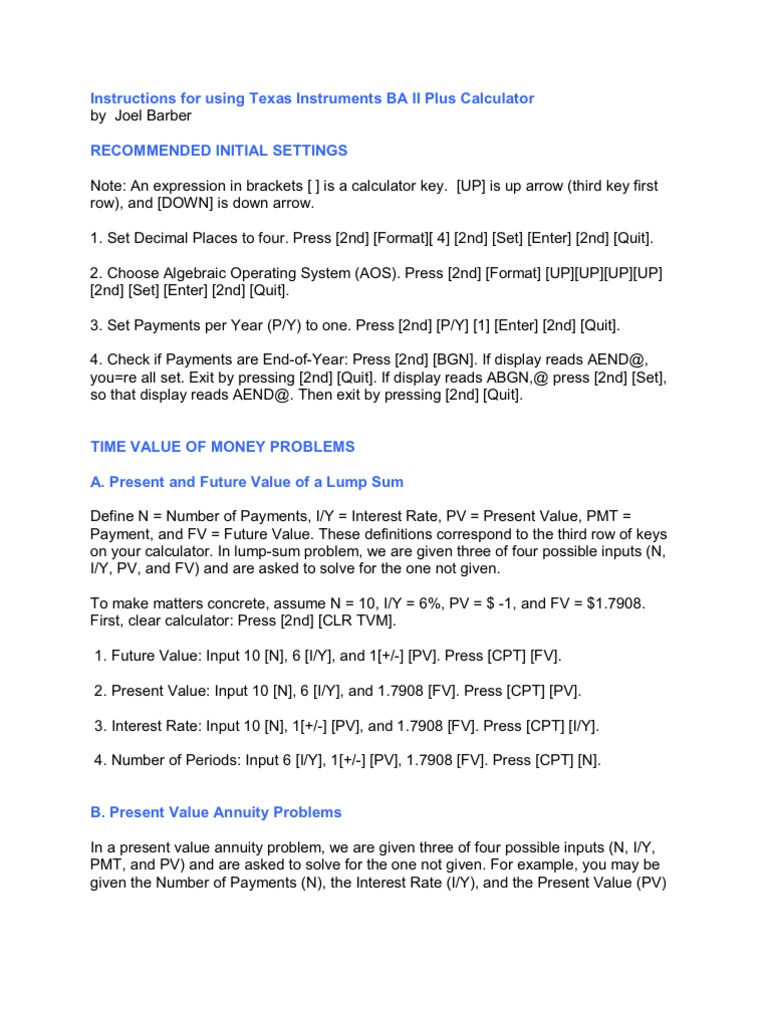 Instructions For Using Texas Instruments Ba Ii Plus Calculator Present Value Internal Rate Of Return