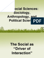 The Social Sciences: Sociology, Anthropology and Political Science