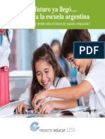 Aguerrondo, I., Tiramonti, G., Nobile, M. y Tobeña, V. (2016). El futuro ya llegó... pero no a la escuela argentina (1)