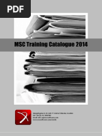 MSC Training Catalogue 2014: Hängpilsgatan 6, SE-426 77 Västra Frölunda, Sweden Tel: +46 (0) 31 7485990