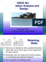 ENCE 461 Foundation Analysis and Design: Retaining Walls Lateral Earth Pressure Theory