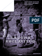 Andrés Reséndez - La Otra Esclavitud. Historia Oculta Del Esclavizo Indígena (2019, Grano de Sal)