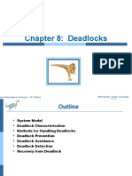 Chapter 8: Deadlocks: Silberschatz, Galvin and Gagne ©2018 Operating System Concepts - 10 Edition