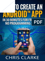 Create Your First Android App in Less Than 30 Minutes For Free - Christopher Clarke PDF