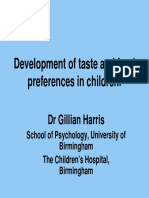 Development of Taste and Food Preferences in Children.: DR Gillian Harris