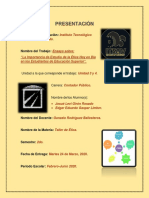 Ensayo Sobre La Importancia de La Etica Hoy en Día en Los Estudiante de Educacion Superior