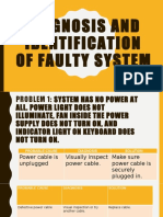 Diagnosis and Identification of Faulty System