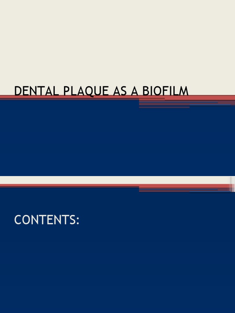 Dental Plaque As A Biofilm Pdf Biofilm Bacteria