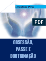Obsessao, Passe e Doutrinacao (J. Herculano Pires).pdf