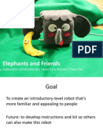 Elephants and Friends: Exploration of Introductory Level Furry Robots - Fawn Qiu
