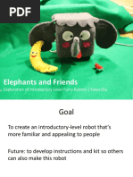 Elephants and Friends: Exploration of Introductory Level Furry Robots - Fawn Qiu