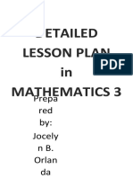 Detailed Lesson Plan in Mathematics 3: Prepa Red By: Jocely Nb. Orlan Da