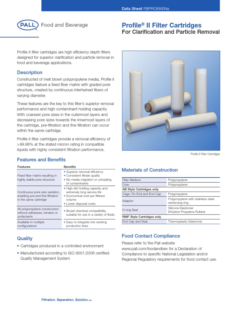 Profile II Filter Cartridges: For Clarification and Particle Removal ...