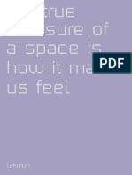 2 The True Measure of Space Is How It Makes Us Feel
