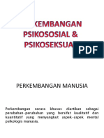 Perkembangan Psikososial & Psikoseksual