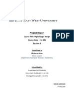 Project Report: Course Title: Digital Logic Design Course Code: CSE 345 Section: 2