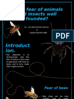 Is The Fear of Animals and Insects Well Founded?: By: Lina María Moreira Jiménez & Angello Barbetti Trujillo