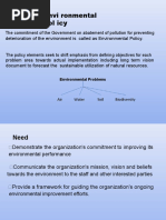 Envi Ronmental Pol Icy: Deterioration of The Environment Is Called As Environmental Policy