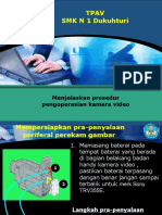 Tpav SMK N 1 Dukuhturi: Menjelaskan Prosedur Pengoperasian Kamera Video