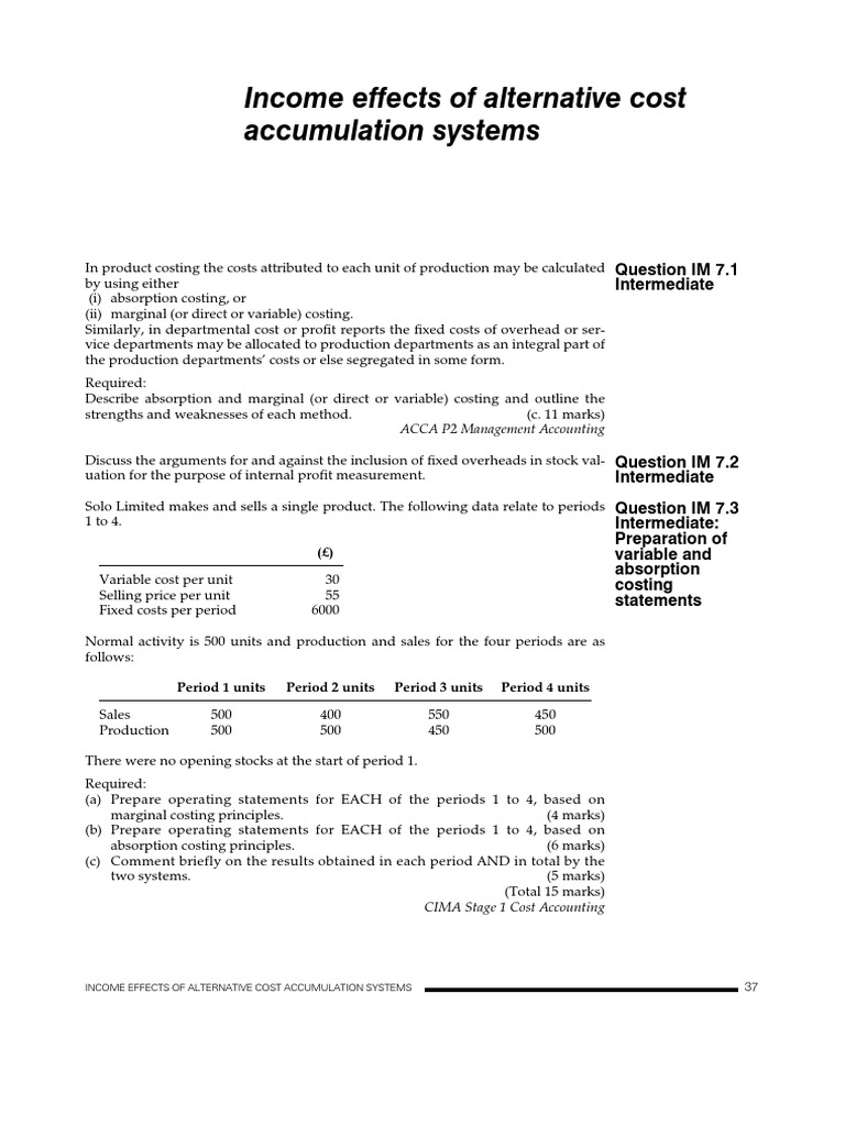 Effects of Alternative Cost Accumulation Systems Question IM 7.