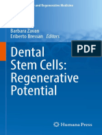 Dental Stem Cells: Regenerative Potential: Barbara Zavan Eriberto Bressan Editors