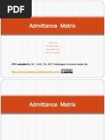 Admittance Matrix: PPT Submitted by RC - 1308 - 792, RIT, Berhampur Is Licensed Under The