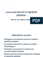 Evaluarea Durerii În Îngrijirile Paliative: Sef Lucr. Dr. Sabina Antoniu