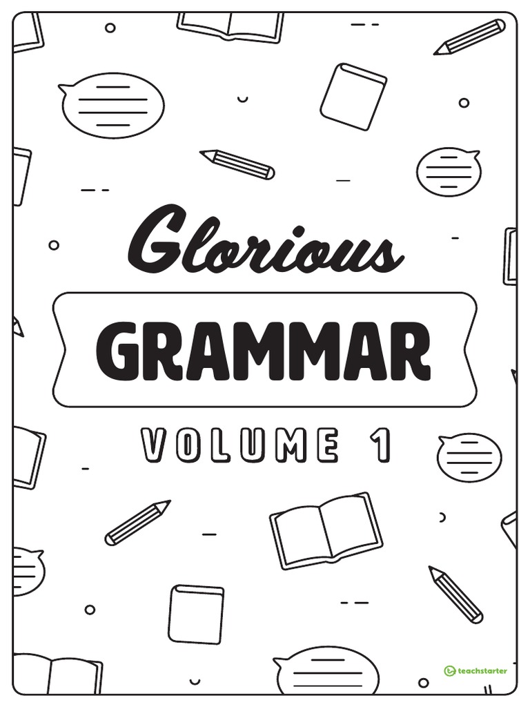 Glorious Grammar Volume 1 Worksheet Book Workbook Pdf Pdf Adverb Hansel And Gretel Opera