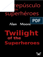 El_crepusculo_de_los_superheroes_Alan_Moore