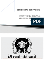 Beti Bachao Beti Padhao: Submitted By-Isha Vyas Mba-Rural Development Semester-Ist