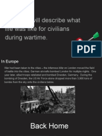 Objectives: Students Will Describe What Life Was Like For Civilians During Wartime