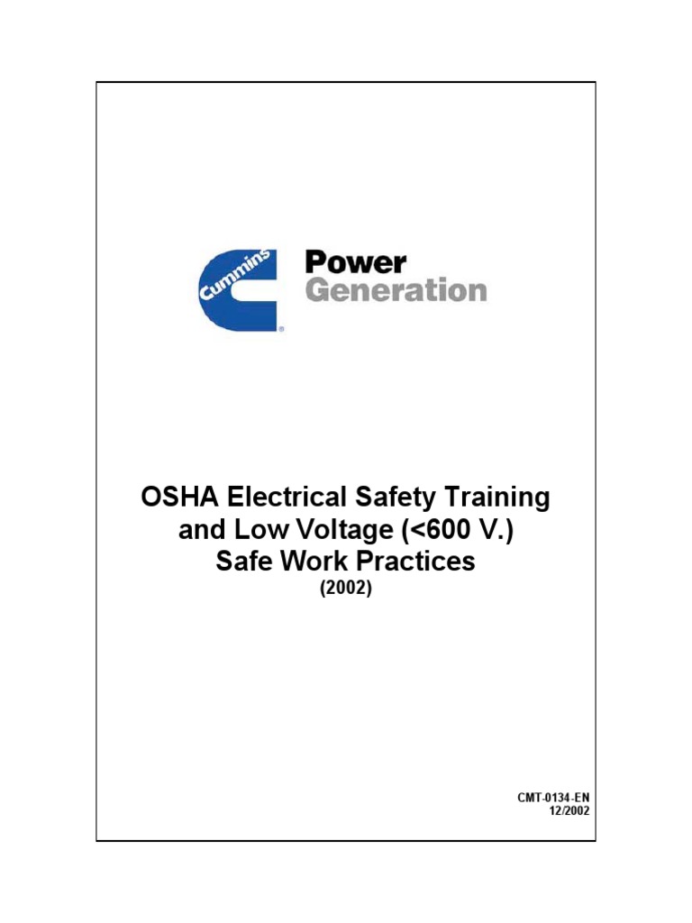 OSHA Electrical Safety Training and Low Voltage ( 600 V.) Safe Work