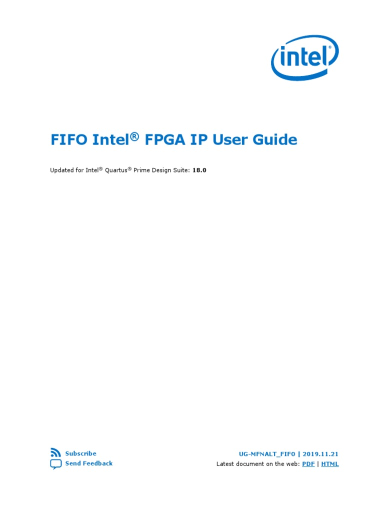 FIFO Intel FPGA IP User Guide: Updated For Intel Quartus Prime Design ...