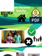 Two Income Family: Alvarado Angulo Emili Yareth Dominguez Salinas German Garcia Cruz Juan Carlos