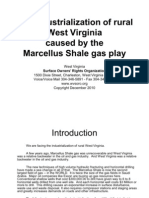 The Industrialization of Rural West Virginia Caused by The Marcellus Shale Gas Play