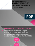 Pertolongan Pertama Kegawatdaruratan Obstetrik Dan Neonatus (Ppgdon