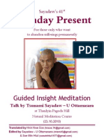Birthday Present Talk of insight meditation