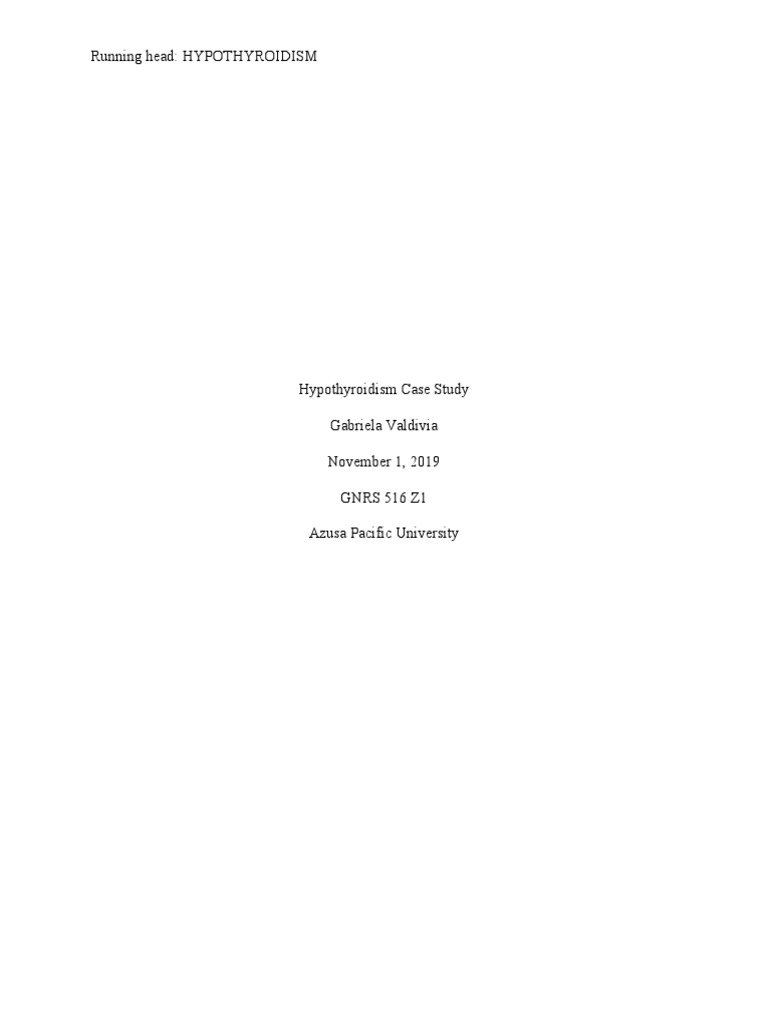Hypothyroidism Case Study Analysis | PDF | Hypothyroidism | Endocrine ...