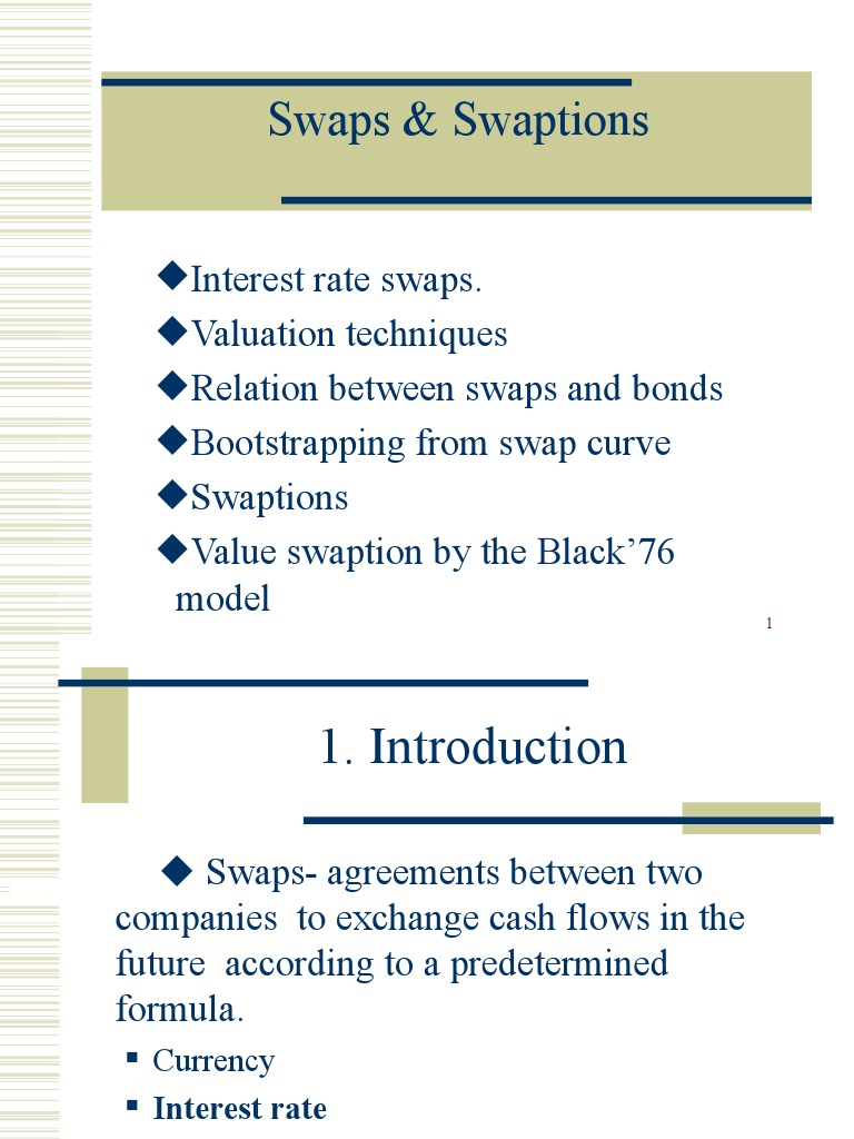 Swaps and Swaptions Overview | PDF | Swap (Finance) | Interest Rate Swap