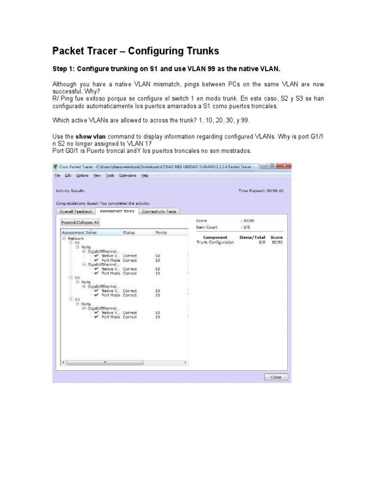 Packet Tracer Configuring Trunks Step 1 Configure Trunking On S1