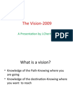 The Vision-2009: A Presentation by J.Cheriyan