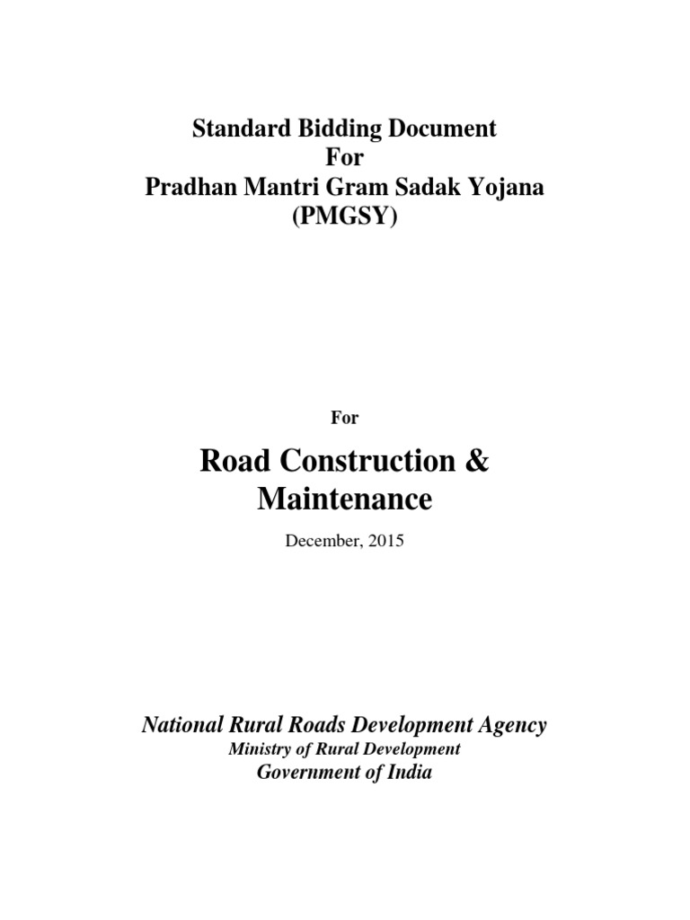 Standard Bidding Document for PMGSY Road Construction and Maintenance ...