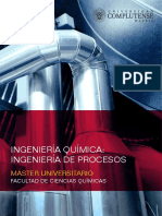 Ingeniería Química: Ingeniería de Procesos Máster Universitario Facultad de Ciencias Químicas