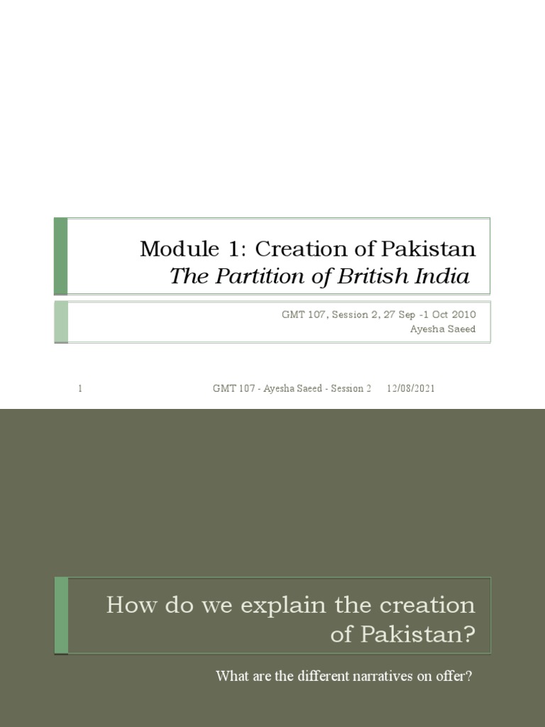 Session 2 - The Creation of Pakistan | PDF | Partition Of India | Two ...