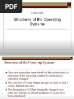 Structures of The Operating Systems: Lecture #2