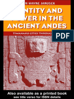 (Critical Perspectives in Identity, Memory & The Built Environment) John Wayne Janusek - Identity and Power in The Ancient Andes - Tiwanaku Cities Through Time - Routledge (2004)