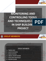 Monitoring and Controlling Tools and Techniques Used in Ship Building Project