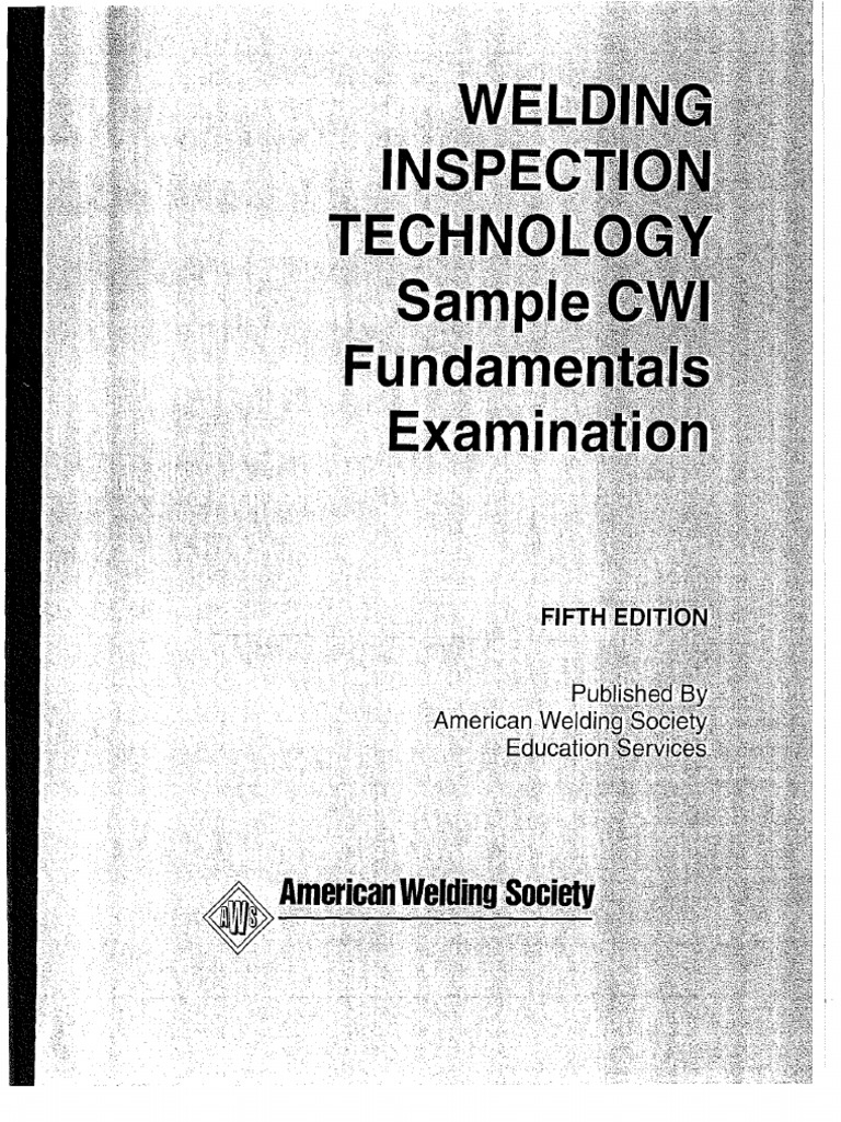 CWI - Part A Fundamentals Examination (Full) PDF | PDF | Welding ...